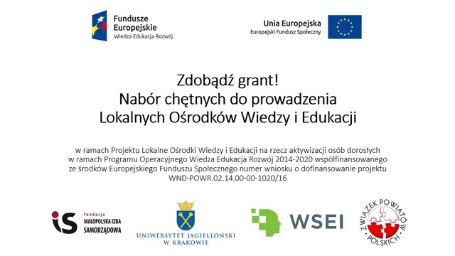 Zdobądź grant! Nabór chętnych do prowadzenia Lokalnych Ośrodków Wiedzy i Edukacji