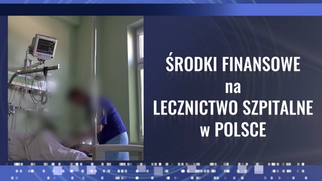 Środki finansowe na lecznictwo szpitale w Polsce